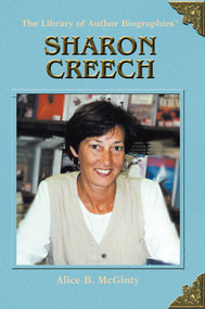 Sharon Creech by Alice B. McGinty, 9781404204683
