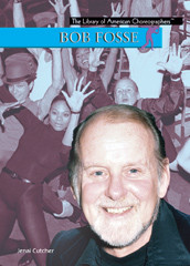 Bob Fosse - 9781404206403 by Jenai Cutcher, 9781404206403