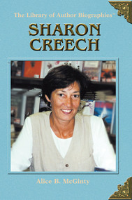 Sharon Creech - 9781404206526 by Alice B. McGinty, 9781404206526