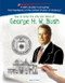 How to Draw the Life and Times of George H. W. Bush by Lewis K. Parker, 9781404230170