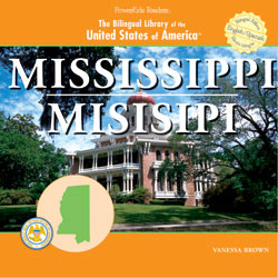 Mississippi (Bilingual Edition) by Vanessa Brown, 9781404230897