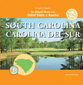 South Carolina - 9781404231061 by Jennifer Way, 9781404231061