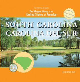 South Carolina (Bilingual Edition) by Jennifer Way, 9781404231061