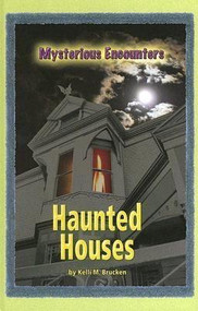 Haunted Houses - 9780737734751 by Kelli M. Brucken, 9780737734751
