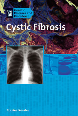 Cystic Fibrosis - 9781404206960 by Maxine Rosaler, 9781404206960