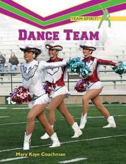 Dance Team by Mary Kaye Coachman, 9781404207318