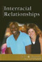 Interracial Relationships by David M. Haugen, 9780737723908