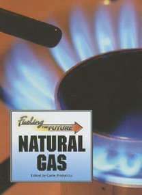 Natural Gas - 9780737735987 by Carrie Fredericks, 9780737735987