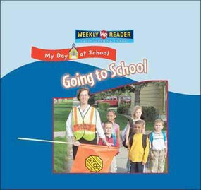 Going to School by Joanne Mattern, 9780836867862