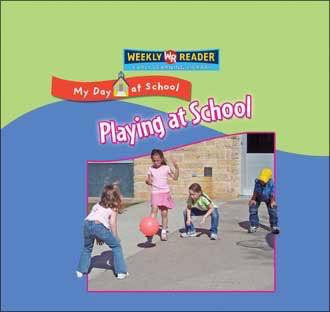 Playing at School by Joanne Mattern, 9780836867886