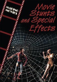 Movie Stunts and Special Effects by Geoffrey M. Horn, 9780836868401
