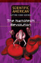 The Nanotech Revolution by Scientific American Editors, 9781404209909