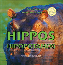 Hippos / Hipopótamos (Bilingual Edition) by Amelie von Zumbusch, 9781404276079