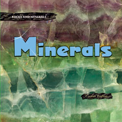 Minerals - 9781404236912 by Connor Dayton, 9781404236912