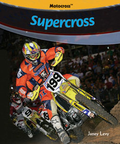 Supercross - 9781404236936 by Janey Levy, 9781404236936