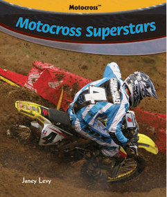 Motocross Superstars by Janey Levy, 9781404236950
