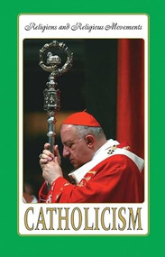Catholicism by Maria L. Howell, 9780737735116