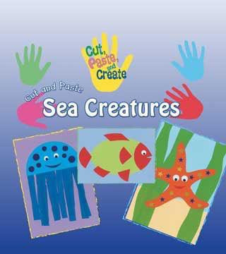 Cut and Paste Sea Creatures by Rosie Hankin, 9780836877205