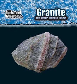 Granite and Other Igneous Rocks by Chris Pellant, Helen Pellant, 9780836879063