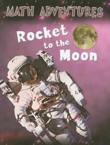 Rocket to the Moon by David Clemson, Wendy Clemson, 9780836881400