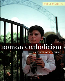 Roman Catholicism by Steven Otfinoski, 9780761421191