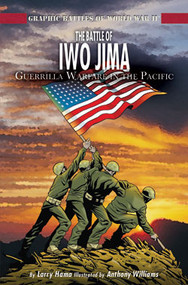 The Battle of Iwo Jima by Larry Hama, Anthony Williams, 9781404207813