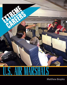 U.S. Air Marshals by Matthew Broyles, 9781404209428