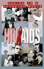 HIV and AIDS - 9781404209480 by Paula Johanson, 9781404209480