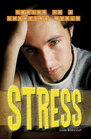 Stress by Linda Bickerstaff, 9781404209510