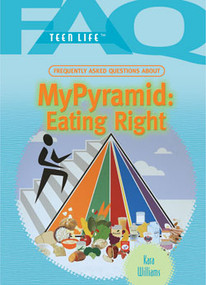 Frequently Asked Questions About My Pyramid by Kara Williams, 9781404219748