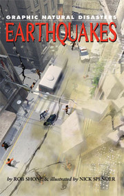 Earthquakes - 9781404219892 by Rob Shone, Nick Spender, 9781404219892