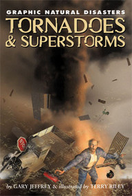 Tornadoes & Superstorms by Gary Jeffrey, 9781404219939