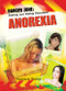 Anorexia - 9781404219960 by Stephanie Watson, 9781404219960