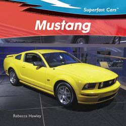 Mustang by Rebecca Hawley, 9781404236455