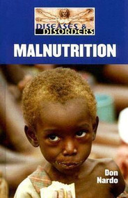 Malnutrition - 9781590186770 by Don Nardo, 9781590186770