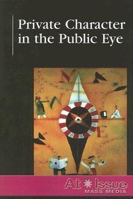 Private Character in the Public Eye - 9780737727364 by Allen Gaborro, 9780737727364