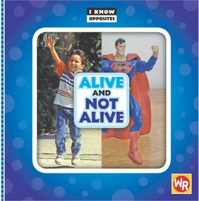 Alive and Not Alive - 9780836882988 by Gini Holland, 9780836882988