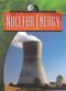 Nuclear Energy - 9780836884111 by Nigel Saunders, 9780836884111