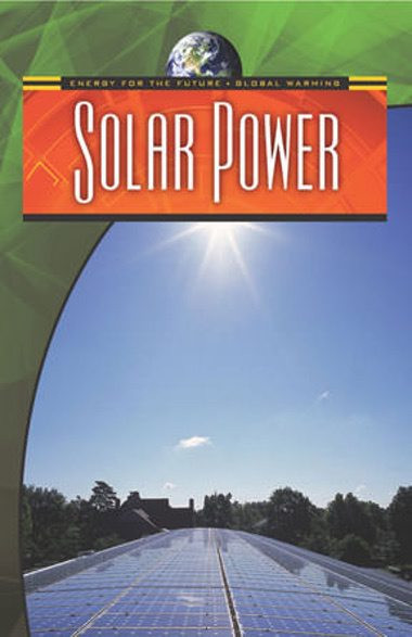 Solar Power - 9780836884128 by Anne Rooney, 9780836884128