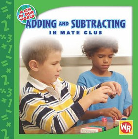 ADDING and SUBTRACTING in Math Club by Amy Ayers, 9780836884708