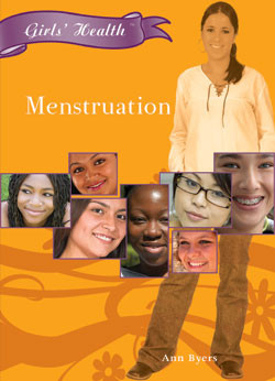 Menstruation by Ann Byers, 9781404209657