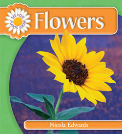 Flowers - 9781404236998 by Nicola Edwards, 9781404236998
