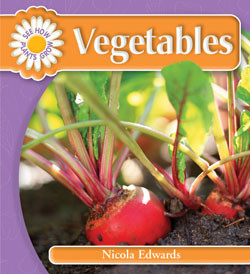 Vegetables - 9781404237001 by Nicola Edwards, 9781404237001