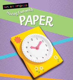 Having Fun with Paper by Sarah Medina, 9781404237162