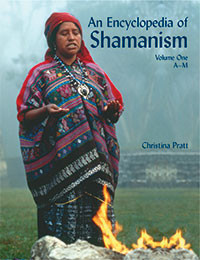 An Encyclopedia of Shamanism Volume 1 - 9781404211407 by Christina Pratt, 9781404211407