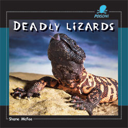 Deadly Lizards by Shane McFee, 9781404237964