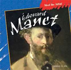 Édouard Manet - 9781404238411 by Melody S. Mis, 9781404238411