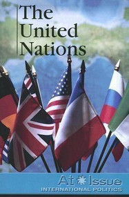 The United Nations - 9780737736960 by Susan C. Hunnicutt, 9780737736960
