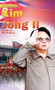 Kim Jong II (Leader of North Korea) by Joyce Hart, 9781404219014