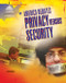 America Debates Privacy versus Security by Jeri Freedman, 9781404219298